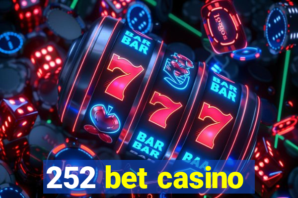 252 bet casino